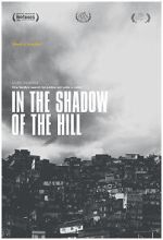 Watch In the Shadow of the Hill Watch123movies
