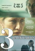 Watch 3 Backyards Watch123movies