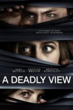 Watch A Deadly View Watch123movies