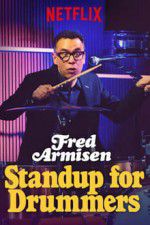 Watch Fred Armisen: Standup For Drummers Watch123movies