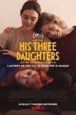 Watch His Three Daughters Watch123movies