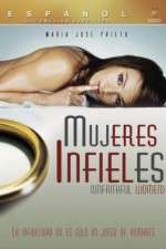 Watch Mujeres Infieles Watch123movies