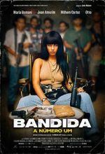 Watch Bandida: A Número Um Watch123movies