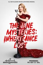 Watch The Jane Mysteries: Inheritance Lost Watch123movies