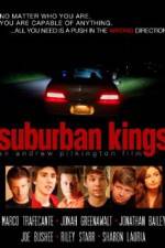 Watch Suburban Kings Watch123movies