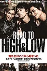 Watch Road to High & Low Watch123movies