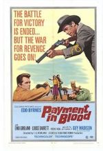 Watch Payment in Blood Watch123movies