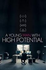 Watch A Young Man with High Potential Watch123movies