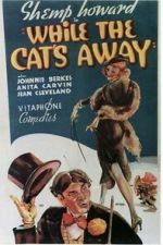Watch While the Cat\'s Away Watch123movies