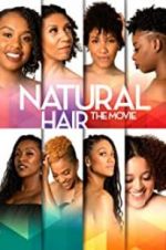Watch Natural Hair the Movie Watch123movies