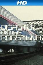 Watch Disaster on the Coastliner Watch123movies