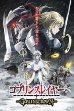 Watch Goblin Slayer: Goblin\'s Crown Watch123movies