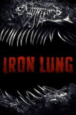 Watch Iron Lung Watch123movies