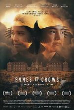 Watch Bones of Crows Watch123movies