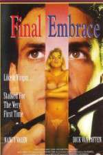 Watch Final Embrace Watch123movies