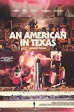 Watch An American in Texas Watch123movies