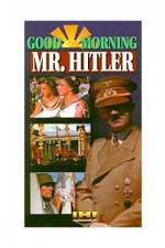 Watch Good Morning Mr Hitler Watch123movies