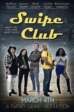 Watch Swipe Club Watch123movies