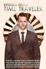 Watch Interview with a Time Traveler Watch123movies