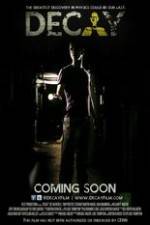 Watch Decay Watch123movies