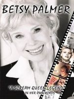 Watch Betsy Palmer: A Scream Queen Legend Watch123movies