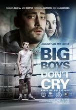 Watch Big Boys Don\'t Cry Watch123movies