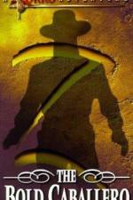 Watch The Bold Caballero Watch123movies