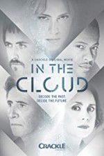 Watch In the Cloud Watch123movies