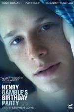Watch Henry Gamble's Birthday Party Watch123movies