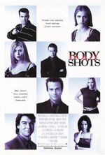 Watch Body Shots Watch123movies