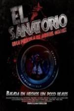Watch El Sanatorio Watch123movies