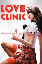 Watch Love Clinic Watch123movies