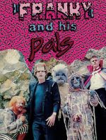 Watch Franky and His Pals Watch123movies