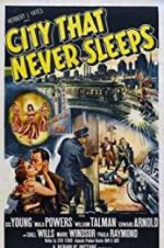 Watch City That Never Sleeps Watch123movies