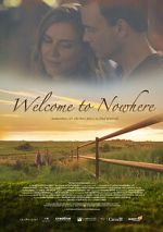 Watch Welcome to Nowhere Watch123movies