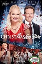 Watch A Christmas Love Story Watch123movies