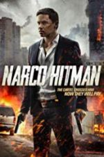 Watch Narco Hitman Watch123movies