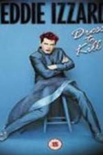 Watch Eddie Izzard Dress to Kill Watch123movies