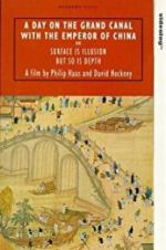 Watch A Day on the Grand Canal with the Emperor of China or: Surface Is Illusion But So Is Depth Watch123movies