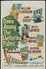 Watch Down Among the Sheltering Palms Watch123movies