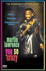 Watch Martin Lawrence: You So Crazy Watch123movies