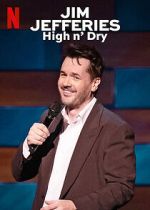 Watch Jim Jefferies: High n\' Dry (TV Special 2023) Watch123movies