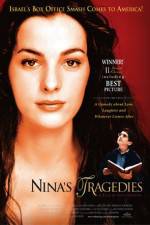 Watch Nina's Tragedies Watch123movies