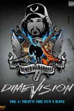Watch Dimevision 1 That's the Fun I Have Watch123movies