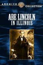 Watch Abe Lincoln in Illinois Watch123movies