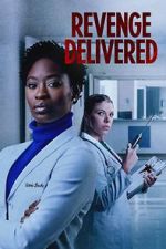 Watch Revenge Delivered Watch123movies