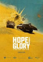 Watch Hope and Glory: A Mad Max Fan Film (Short) Watch123movies