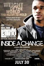 Watch Inside a Change Watch123movies