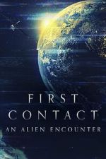 Watch First Contact: An Alien Encounter Watch123movies