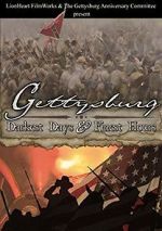 Watch Gettysburg: Darkest Days & Finest Hours Watch123movies